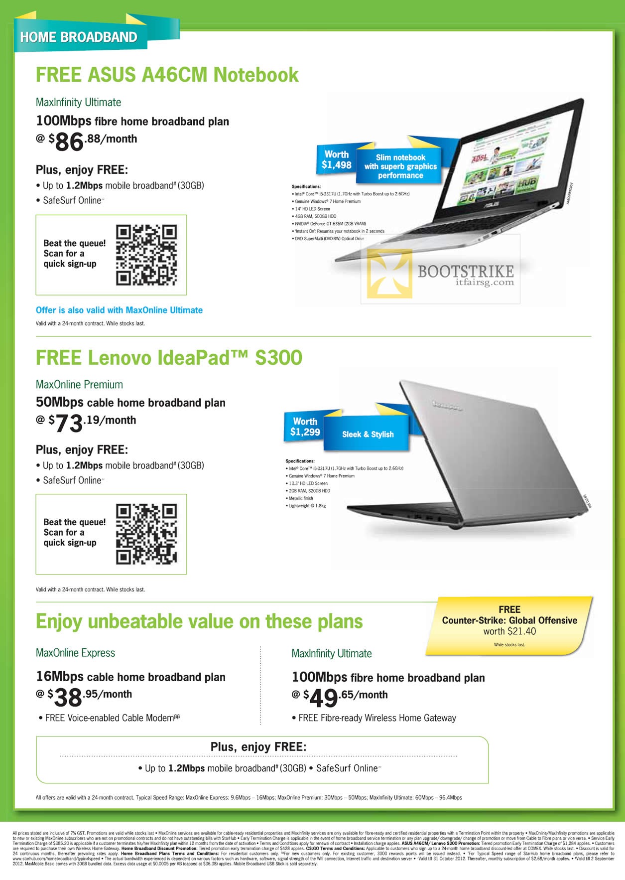 COMEX 2012 price list image brochure of Starhub Broadband Free ASUS A46CM Notebook MaxInfinity Ultimate Fibre, Lenovo IdeaPad S300 Notebook MaxOnline Premium, Express, Ultimate