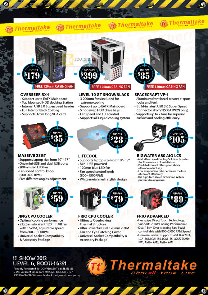 IT SHOW 2012 price list image brochure of Convergent Thermaltake Case Overseer RX-1, Level 10 GT Snow, Spacecraft VF-1, Massive 23GT, Lifecool Notebook Cooler, Bigwater A80 AIO LCS, Frio