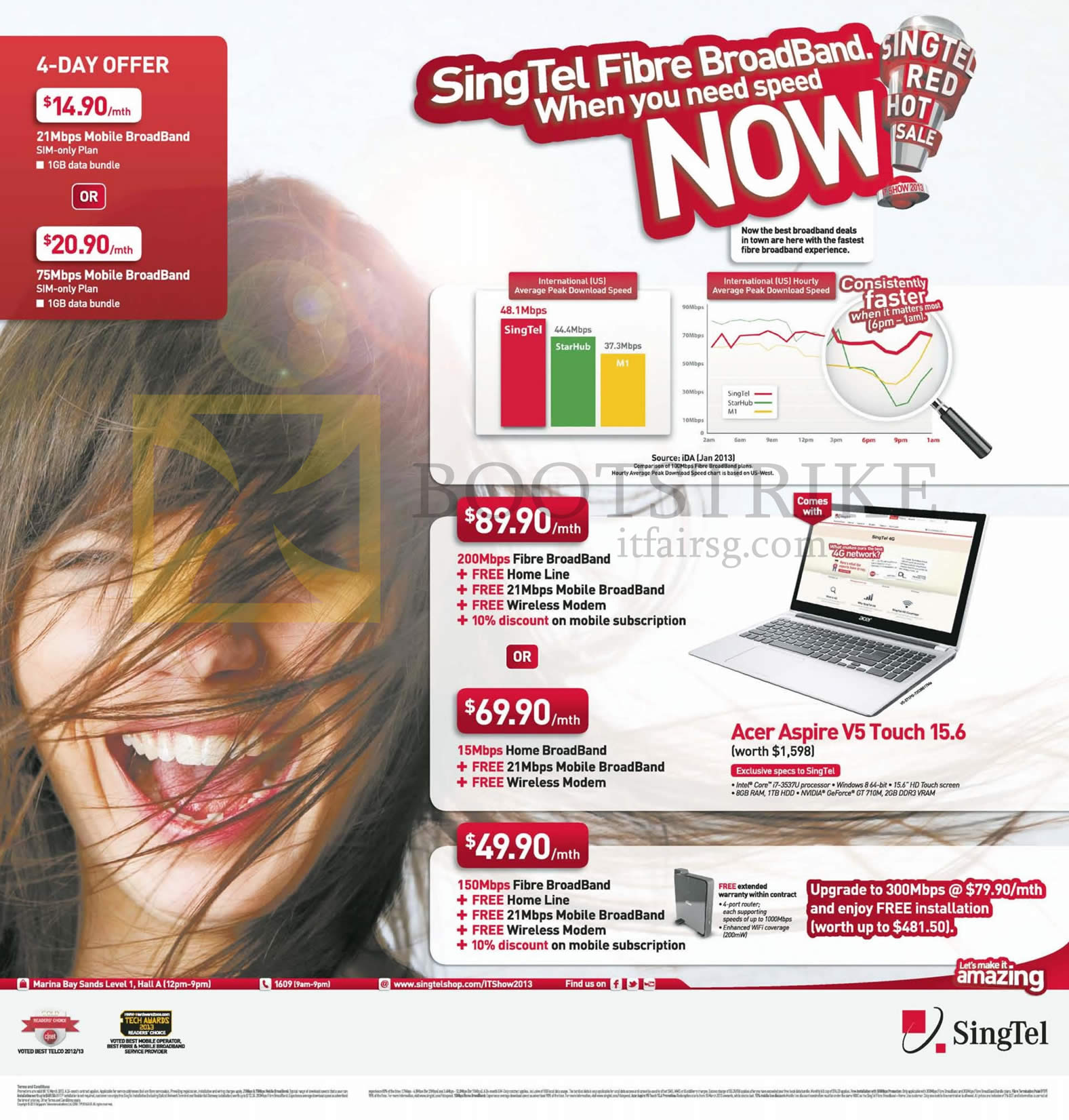 IT SHOW 2013 price list image brochure of Singtel Broadband Mobile 21Mbps, 75Mbps, Fibre 200Mbps ADSL 15Mbps Free Acer Aspire V5 Touch 15.6 Notebook, 150Mbps, 300Mbps