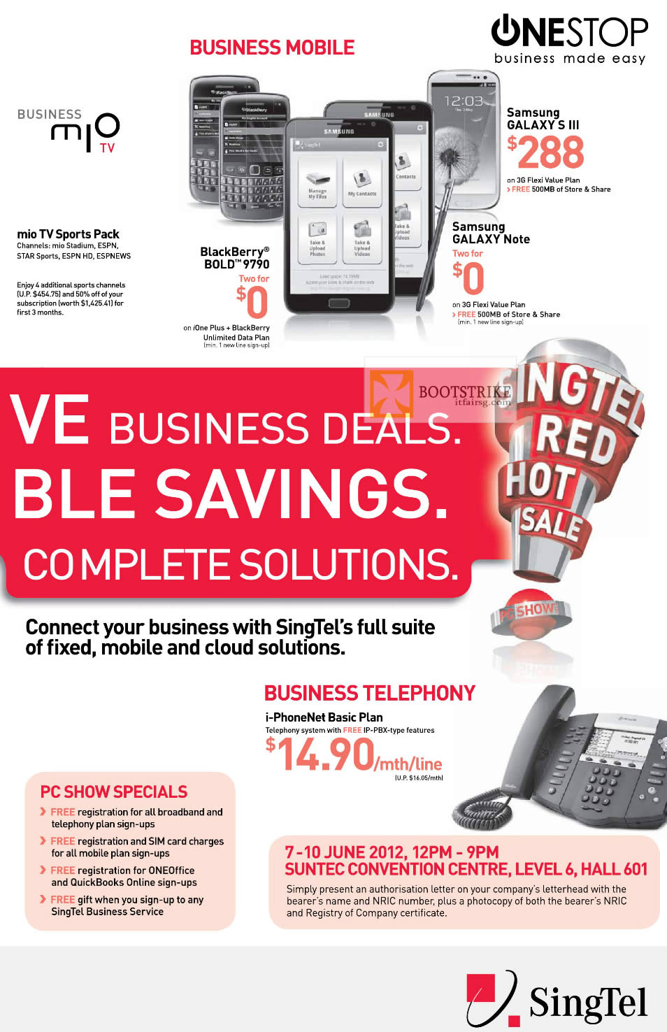 PC SHOW 2012 price list image brochure of Singtel Business Specials, Blackberry Bold 9790, Samsung Galaxy S III, Note, Mio TV, I-PhoneNet Basic Telephony