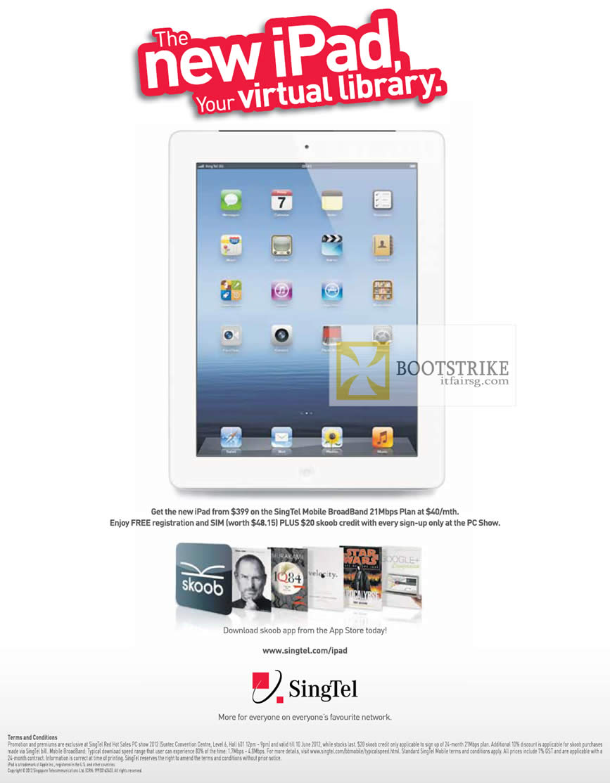 PC SHOW 2012 price list image brochure of Singtel New IPad 3 Tablet, Mobile Broadband 21Mbps, Free Registration, Free SIM, Skoob Credit