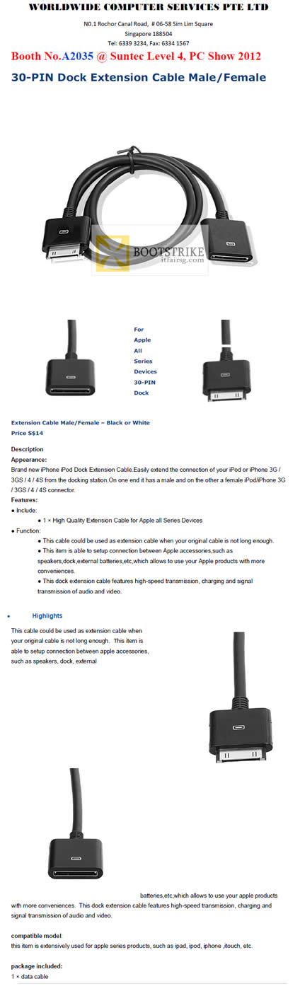 PC SHOW 2012 price list image brochure of Worldwide Computer 30 Pin Dock Extension Cable Male Female