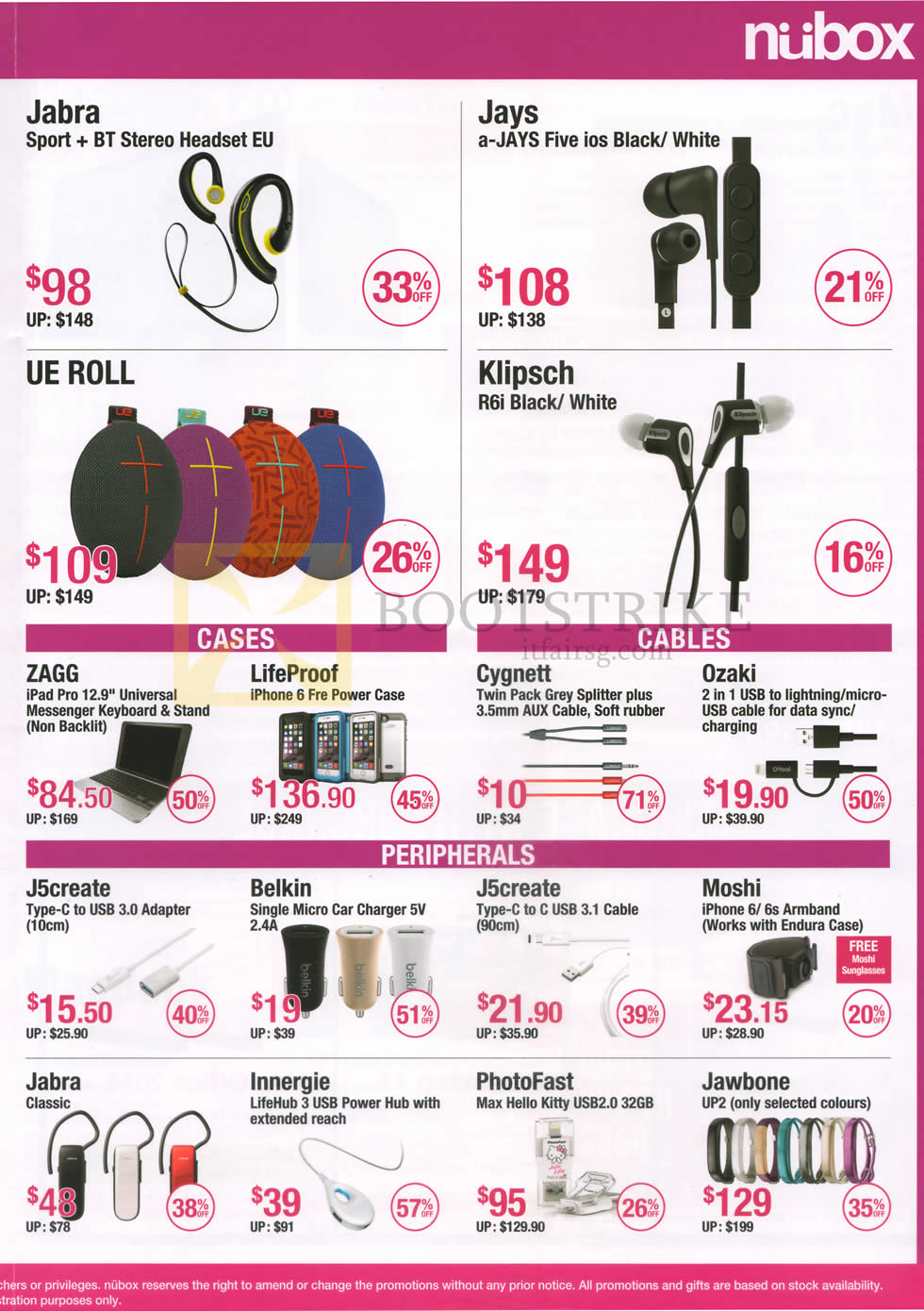 PC SHOW 2016 price list image brochure of Nubox Accessories Headsets, Cases, Cables, USB Adapters, Car Charger, Armband, USB PowerHub, Smartwatch Jabra, Jays, UE Roll, Klipsch, ZAGG, LifeProof, Cygnett, Ozaki, J5create