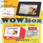 Internet Digital Photo Frame WOWBox 08, Internet Radio WOWBox 35